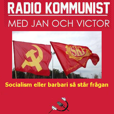 Socialism eller barbari så står frågan