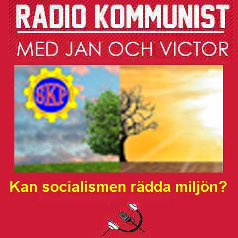 Kan socialismen rädda miljön?